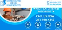 Water Heater Repair Rosenberg TX image 1